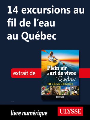 cover image of 14 excursions au fil de l'eau au Québec